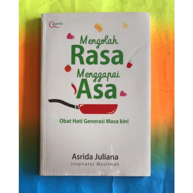 mengolah rasa menggapai asa