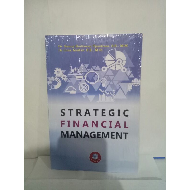 STRATEGIC FINANCIAL MANAGEMENT