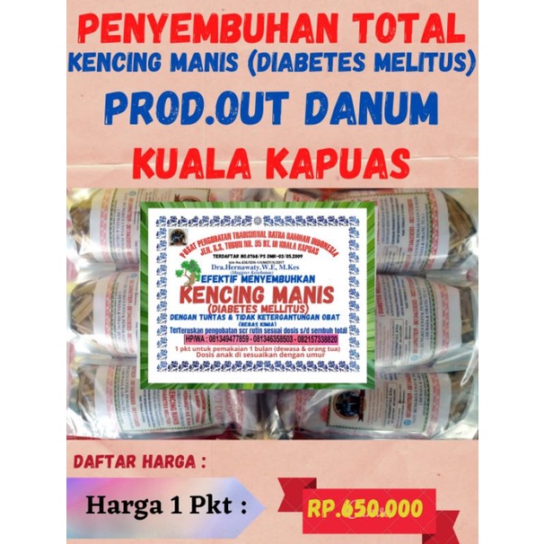 

HERBAL KENCING MANIS/DIABETES MELITUS PAKET (A) PRODUKSI OUT DANUM KUALA KAPUAS KALIMANTAN TENGAH