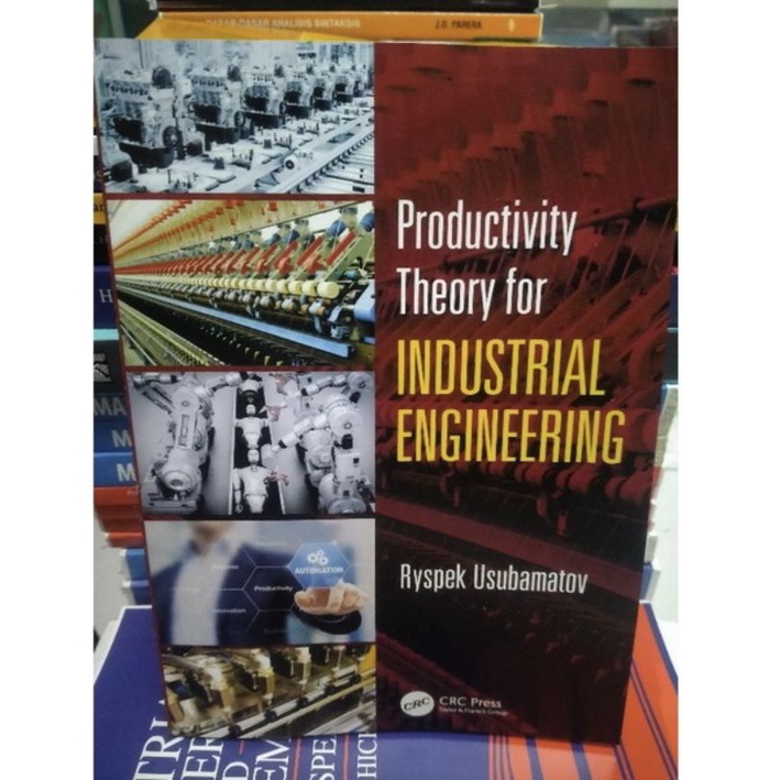 Productivity theory for industrial engineering