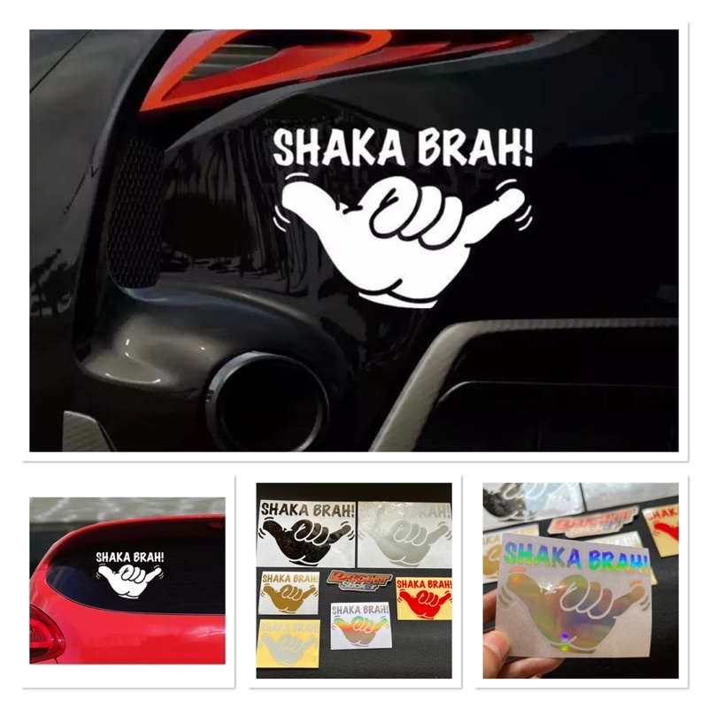 STICKER STIKER SHAKA BRAH TANGAN STIKER MOTOR MOBIL CUTTING