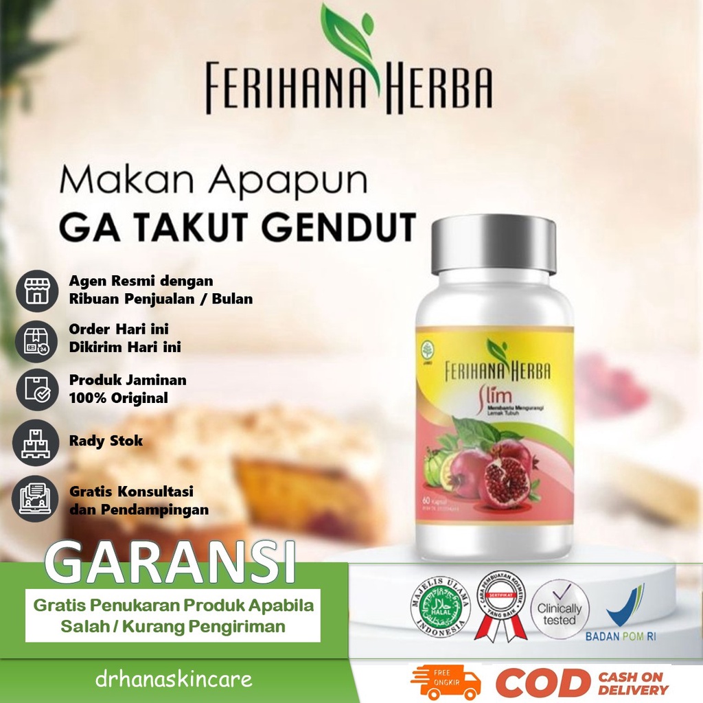 Ferihana Herba Slim Merupakan Kapsul untuk Diet Menurunkan Berat Badan atau Pelangsing