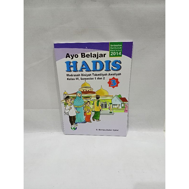 buku ayo belajar hadis kelas 3 MDTA kurikulum nasional 2014