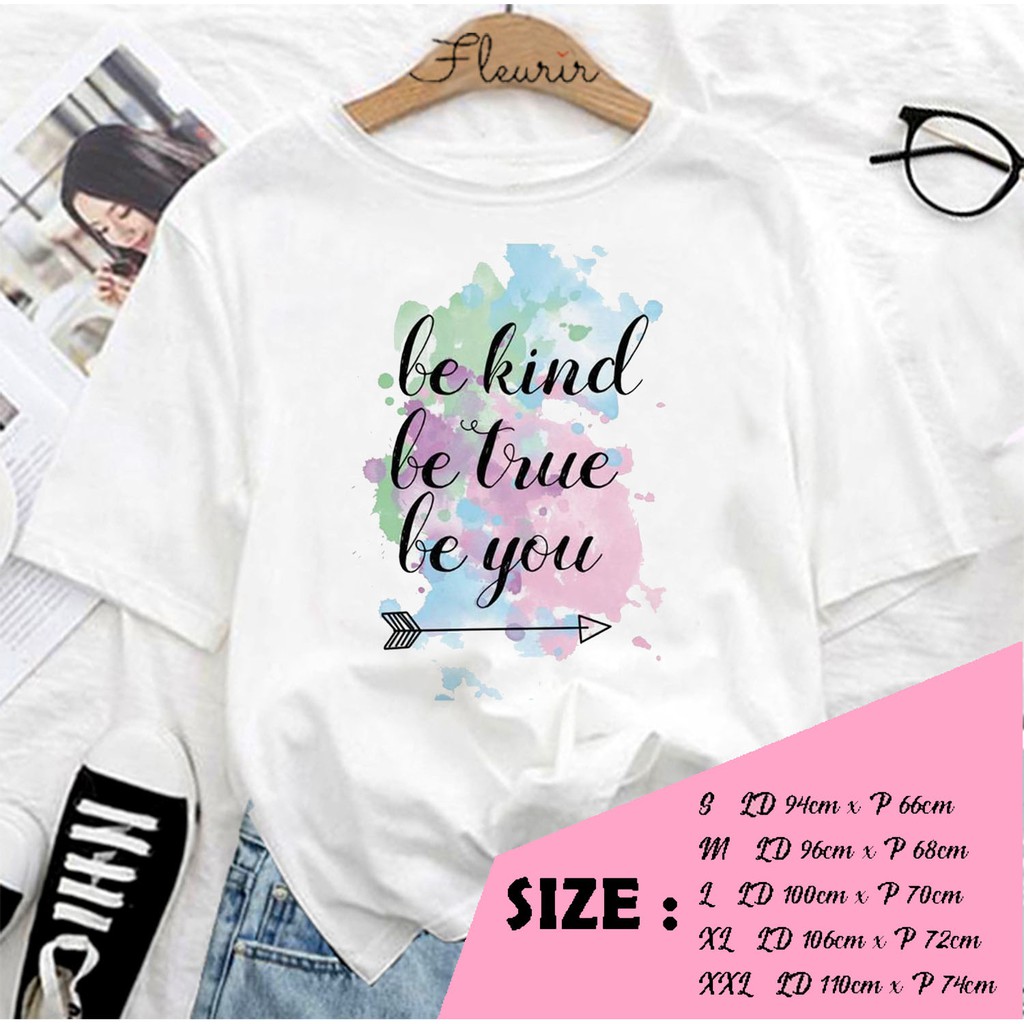 FLEURIR - KAOS WANITA DEWASA BE KIND LENGAN PENDEK TUMBLR TEE UNISEX