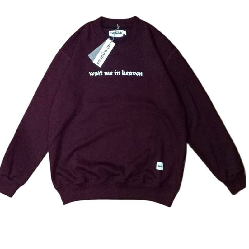 CREWNECK NEVERDEAD ORIGINAL 100%