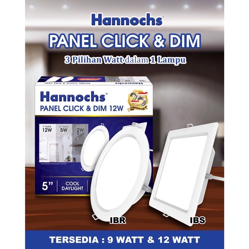 Lampu LED Panel LED Click &amp; Dim 9w/ 12w Bulat / IBR Hannochs