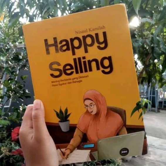 HAPPY SELLING by Nisaul Kamilah