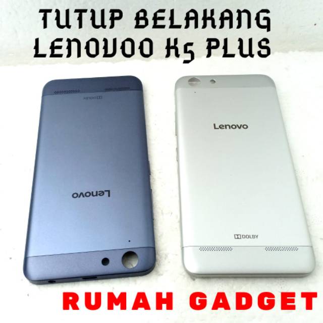 TUTUP CASING BELAKANG LENOVO A6020a46 /LENOVO K5 PLUS BACKDOOR