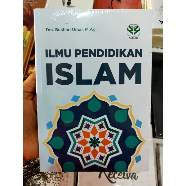 Buku Pendidikan Islam : ILMU PENDIDIKAN ISLAM | Bukhari Umar