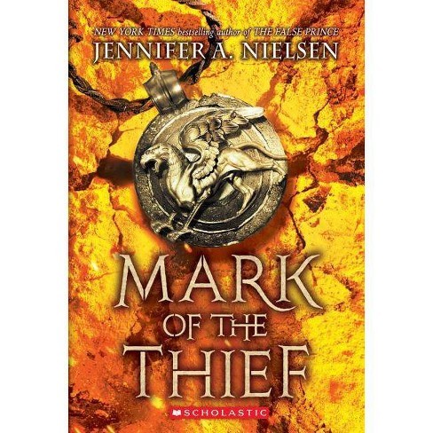 Mark of the Thief by Nielsen Jennifer A