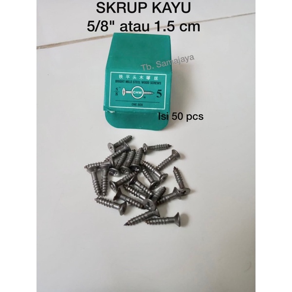 Skrup Kayu 5/8 x 5 plus . Panjang 1.5 cm . Skrup + 5/8" kotakan