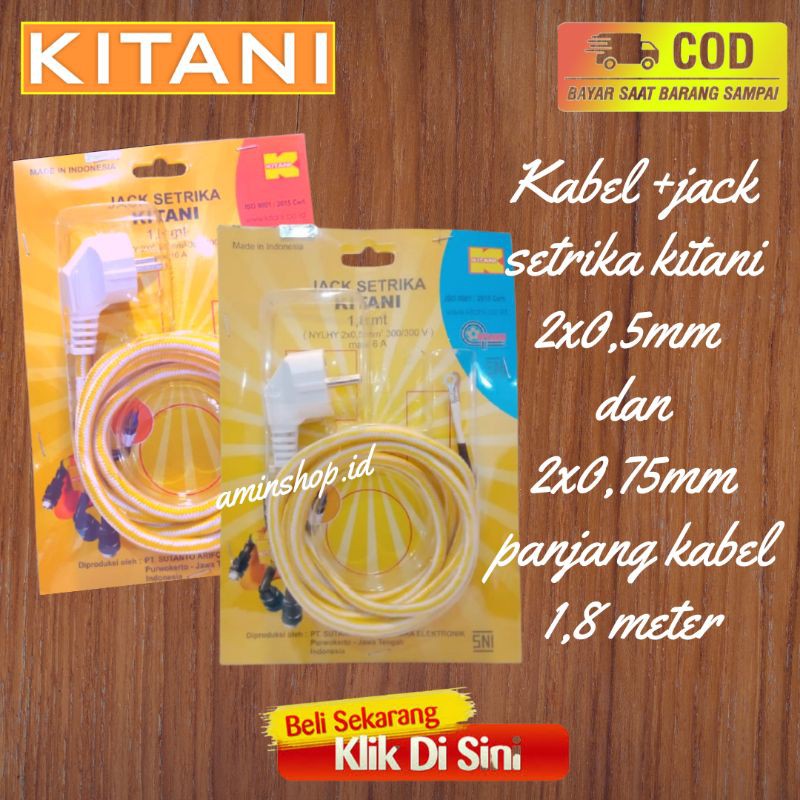 Kabel Setrika 1.8 Meter Kitani/KABEL SETRIKA / GOSOKAN ARDE ISI 2 SNI / Bagus KITANI 1.8m