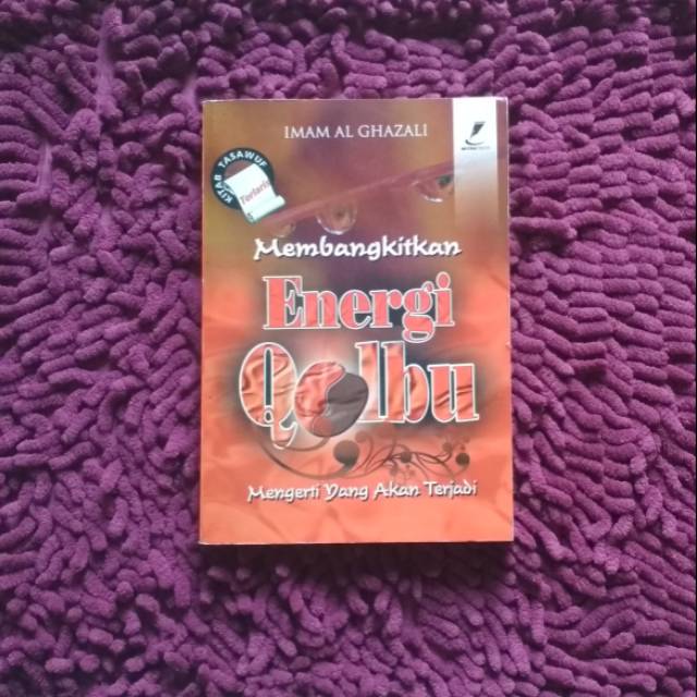 Membangkitkan Energi Qolbu