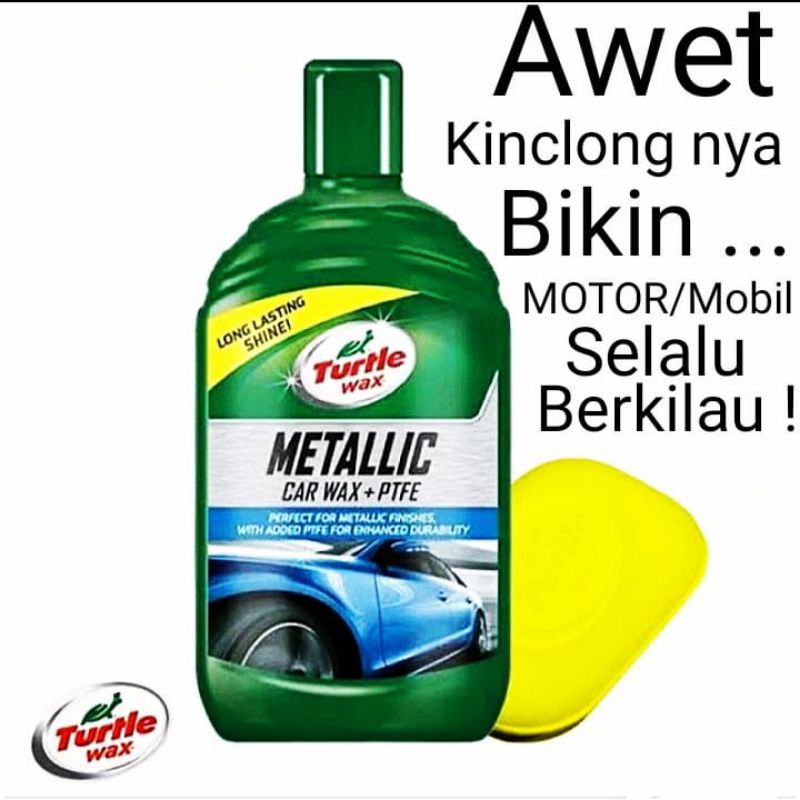 Turtle Wax METALLIC Metalic Car Wax Obat Poles Pengkilap Body Silicone Silikon Glaze 500mL Original