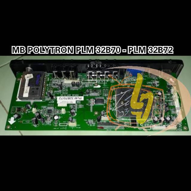 PART TV POLYTRON 32B70 - MODUL TV POLYTRON 32B70 - MOBO TV POLYTRON 32B70
