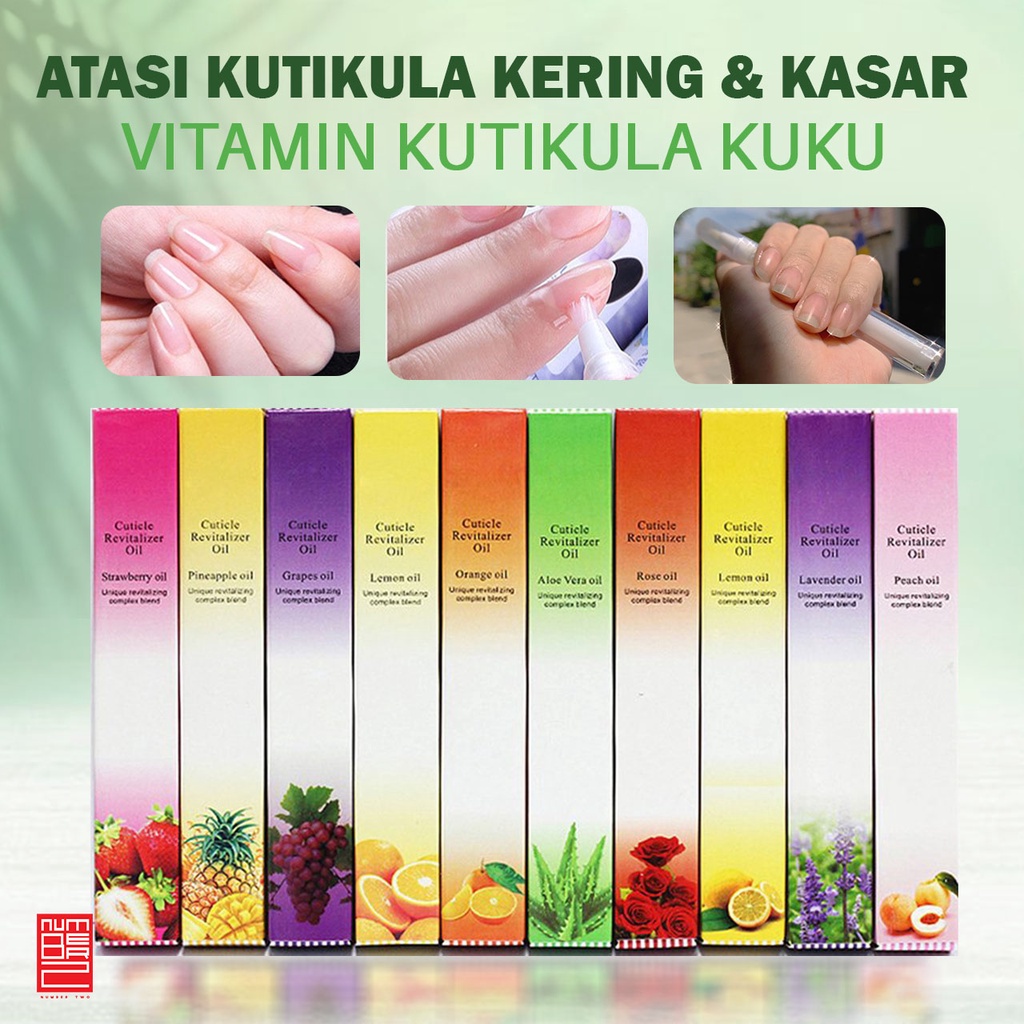 Cuticle revitalizer oil O.P.I vitamin kutikula kuku merawat memperbaiki kulit kering mengelupas fruit plant manicure pedicure varian tanaman dan buah