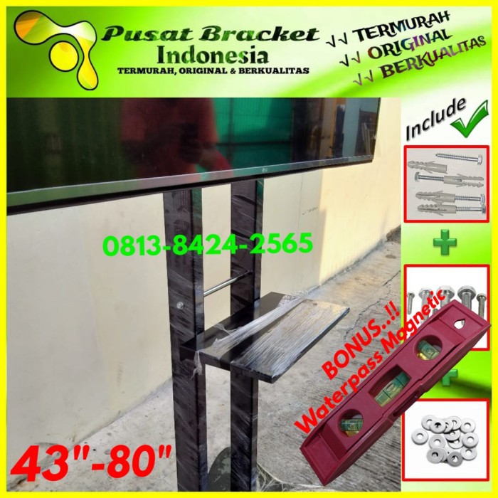 Bracket TV Standing 43&quot; s/d 80&quot; RODA | SUPER KOKOH | IZ.B2T80-001