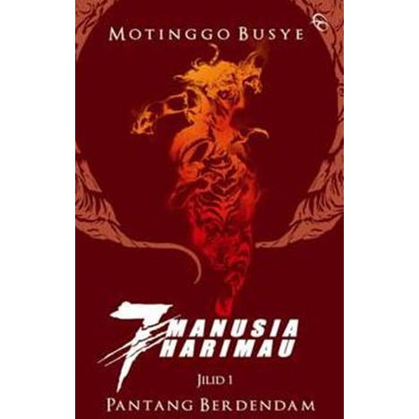 

Buku Novel 7 Manusia Harimau #1: Pantang Berdendam