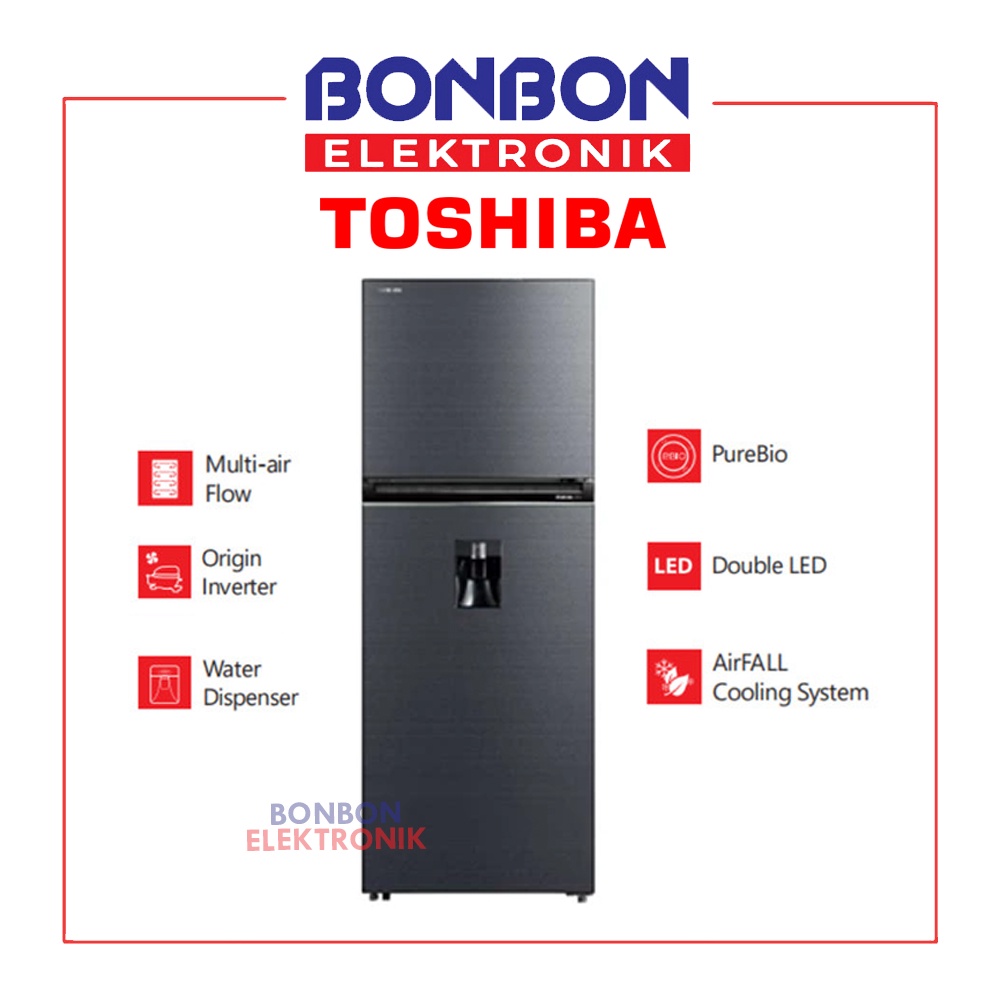 Toshiba Kulkas 2 Pintu + Water Dispenser GR-RT465WE-PMF INVERTER 336L