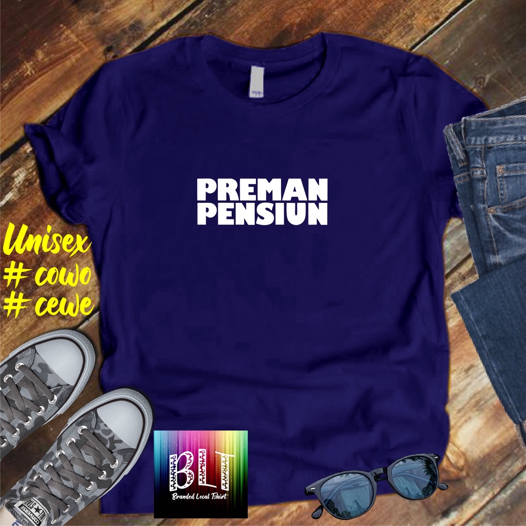 COD/KAOS PREMAN PENSIUN/KAOS TERLARIS KUALTAS TERJAMIN/KAOS PRIA DISTRO HIT/KAOS BANDUNG/KAOS KEREN/KAOS MURAH//KAOS DISTRO/KAOS BERGAMBARKAOS DISTRO/KAOS PRIA DAN WANITA/KAOS KATA KATA LUCU/KAOS VIRAL/KAOS PROMO