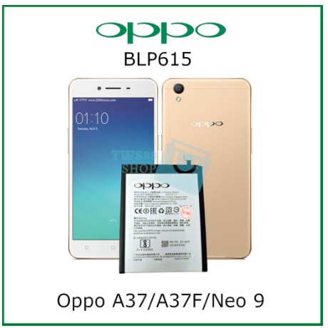 Baterai Batre Battery Oppo BLP615 A37 / A37F / Neo 9