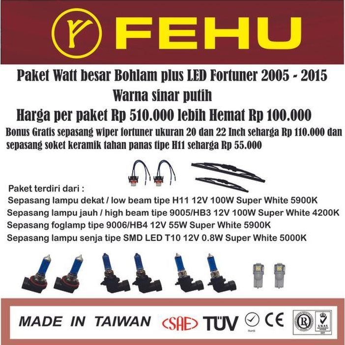 Jual Paket bohlam watt besar Fehu plus LED untuk Toyota Fortuner 2005 - 2 Diskon