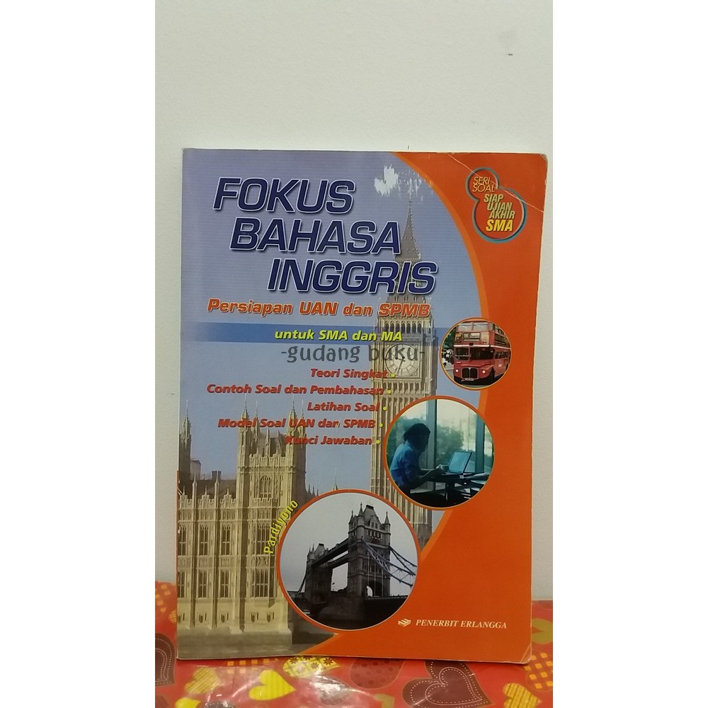 Buku - Fokus Bahasa Inggris Persiapan UAN & SPMB untuk SMA dan MA