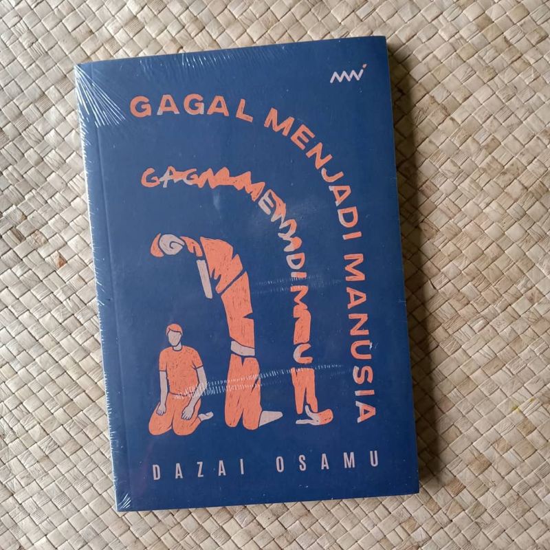 Gagal Menjadi Manusia