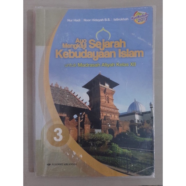 

Buku Sejarah Kebudayaan Islam kelas 12