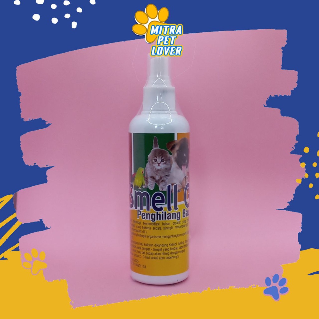 PARFUM PENGHILANG BAU KANDANG HEWAN - SMELL GOOD 200 ML ORIGINAL - MENGHILANGKAN AROMA BUSUK KANDANG KUCING ANJING HEWAN BAK SAMPAH WC - WANGI MURAH PET ANIMAL HEALTHCAR VETERINARY TAMASINDO OBAT KESEHATAN VITAMIN TERNAK BINATANG PELIHARAAN MITRAPETLOVER