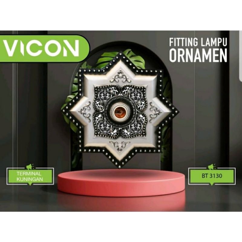 Fitting Lampu Ornamen "ViCON"