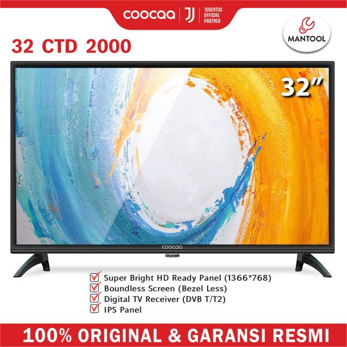 Coocaa 32 Inchi LED TV Digital 32 CTD 2000 Movie HDMI 32CTD2000 COOCAA