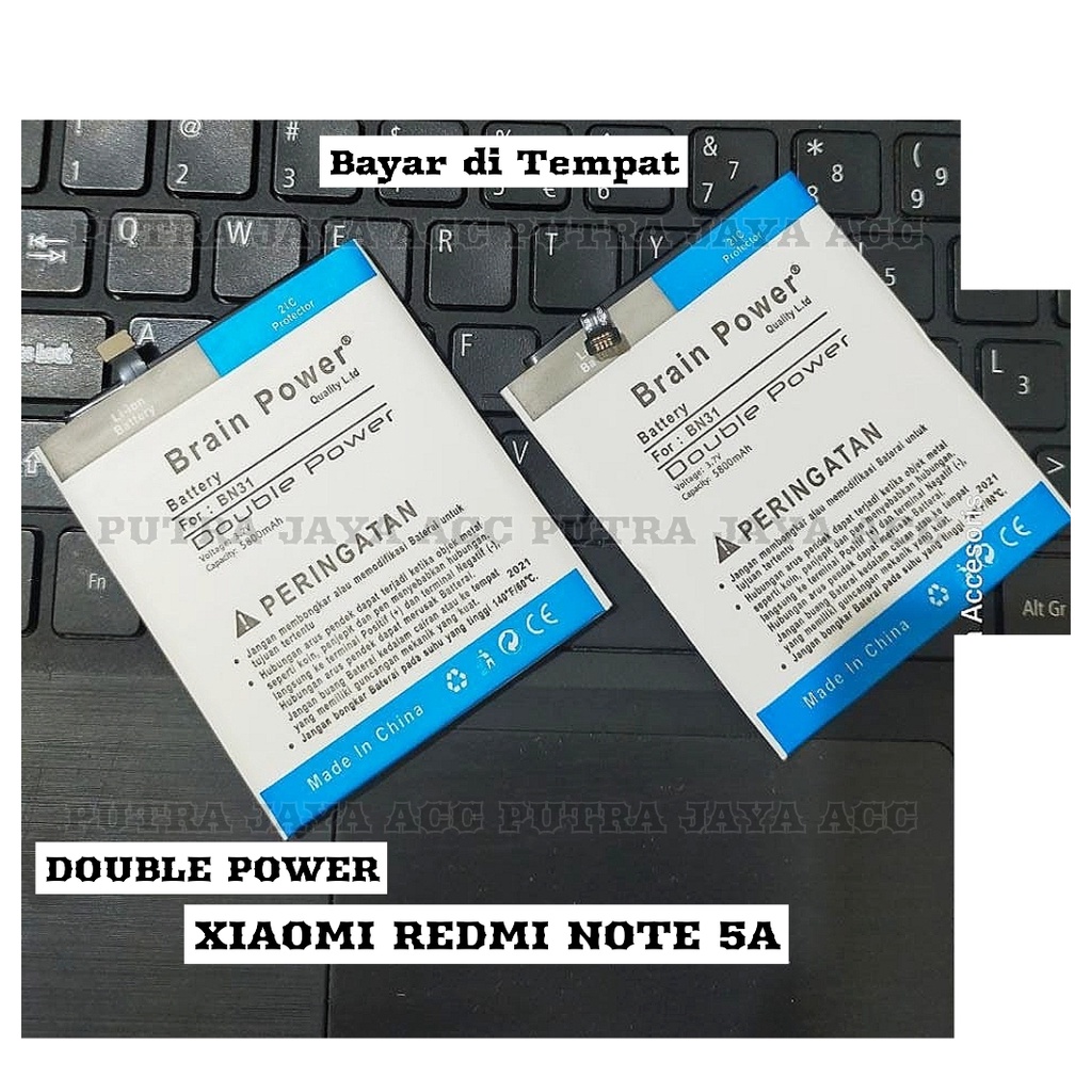 Battery Xiaomi BN31 - Baterai Batre Xiaomi Redmi Note 5A Redmi 5X / MI A1 BN 31 Double Power 2ic Brain Power