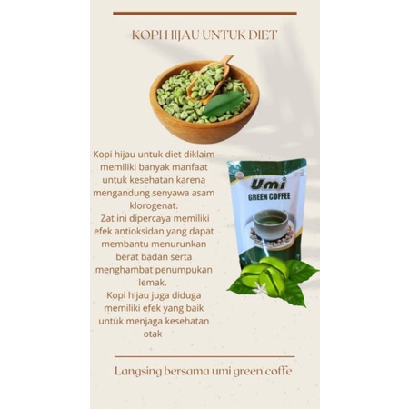 

Umi green coffee