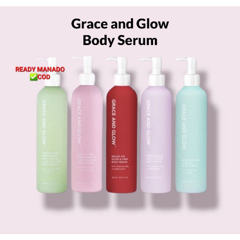 (Ready Manado) Grace and Glow Body Serum - Serum Grace and Glow - Grace and Glow Manado