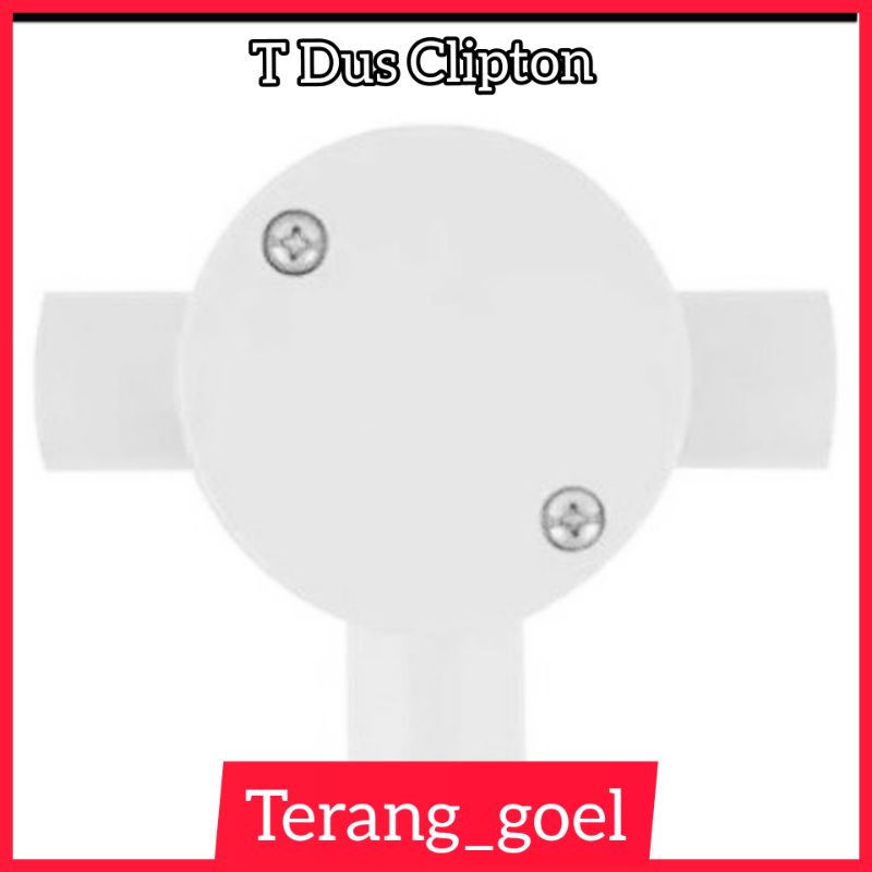 T Dus Cabang 3 Clipton 20mm / Clipton T Dus 20 mm / T Dus 20 mm kaki 3  Clipton