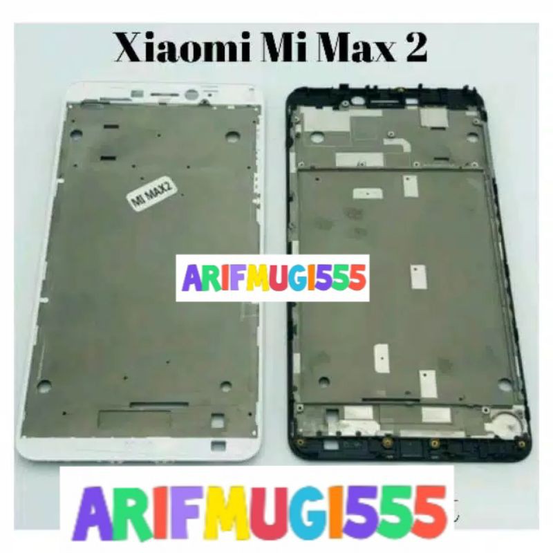 FRAME LCD TULANG TENGAH LCD TATAKAN LCD BAZZEL BEZEL XIAOMI MIMAX 2 ORIGINAL