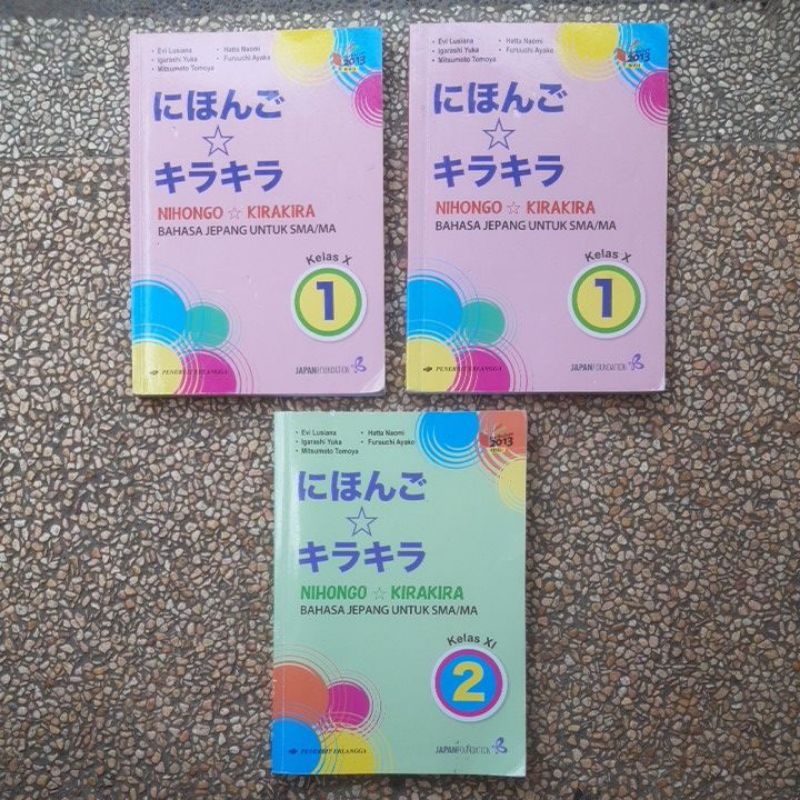 buku Bahasa Jepang Nihongo Kirakira sma kls 10.11.12 revisi kurikulum 13.Original Bekas