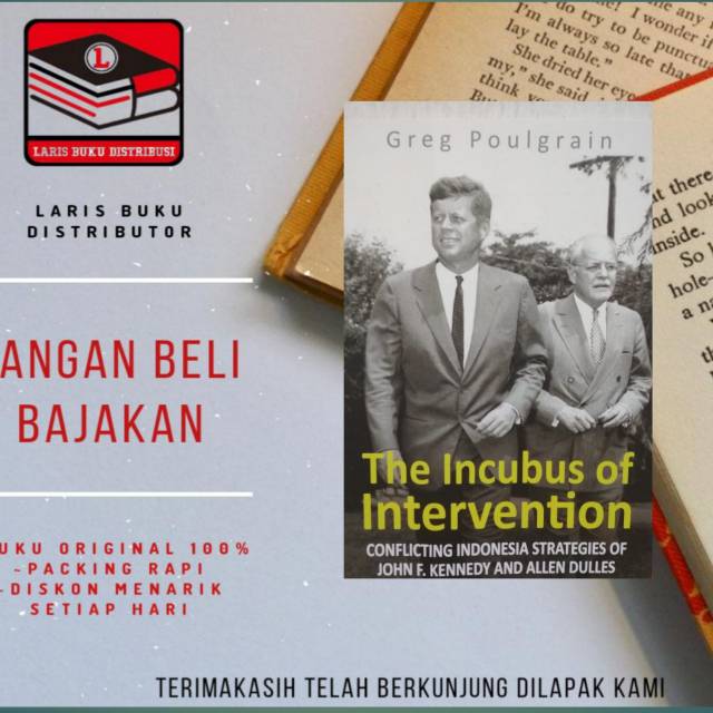 BUKU  The Incubus of Intervention (versi bhs. Inggris Bayang-Bayang Intervensi)