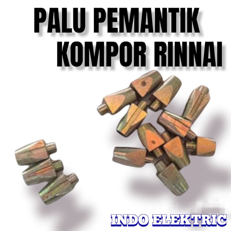 PALU/PELOR PEMANTIK KOMPOR GAS RINNAI UNIVERSAL