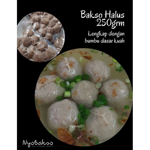 

Bakso Sapi Halus Premium 250grm + bumbu kuah khas "Nyobakso" ,