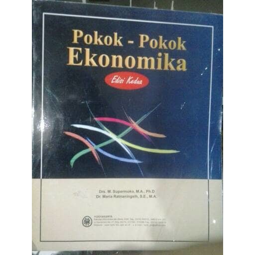Buku Pokok-pokok Ekonomika - Suparmoko - Maria Ratnaningsih
