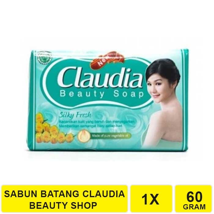 ★ BB ★ CLAUDIA Beauty Bar Soap Silky Soft | Silky Smooth | Fresh &amp; Antibacterial | 60g - BPOM - Sabun Batang Claudia