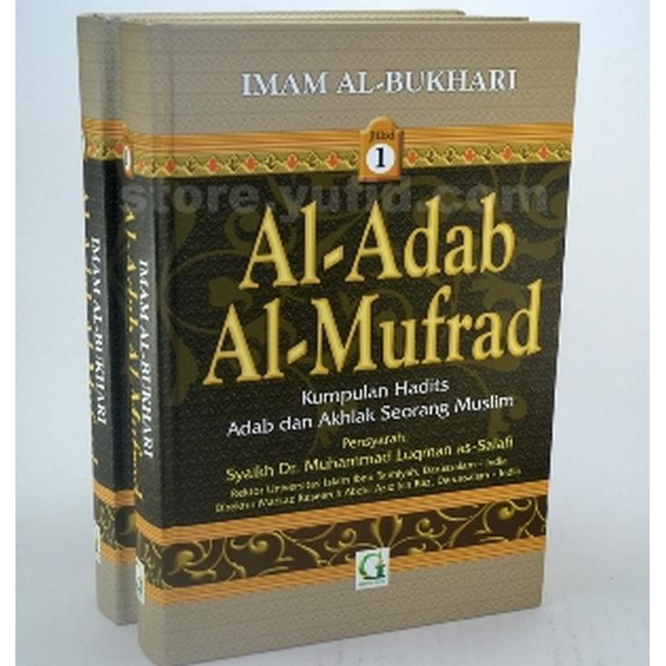 ( Buku ) Al Adab Al Mufrad 2 Jilid - Adabul Mufrad - Syarah