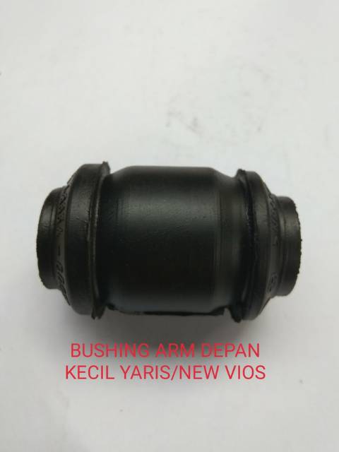 BUSHING ARM SMALL NEW VIOS/YARIS