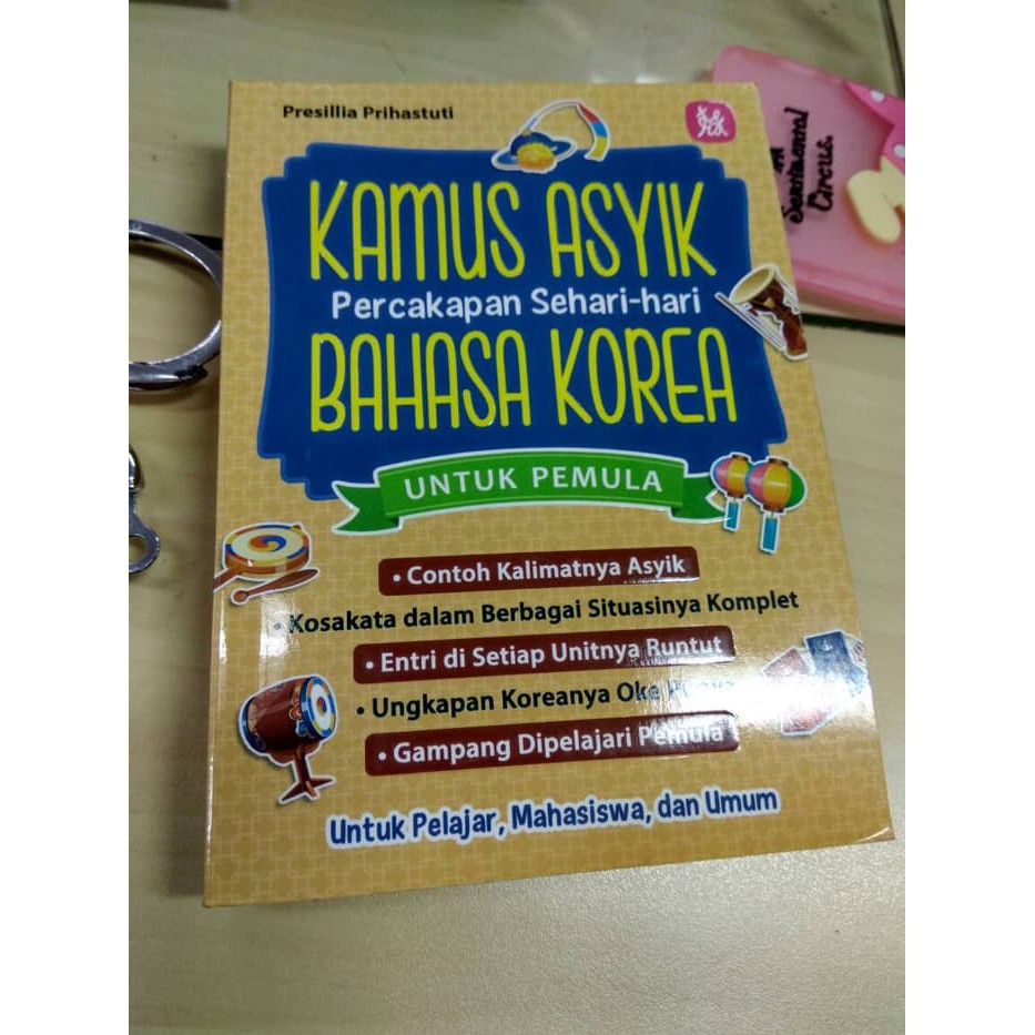 

buku KAMUS ASYIK PERCAKAPAN SEHARI-HARI BAHASA KOREA