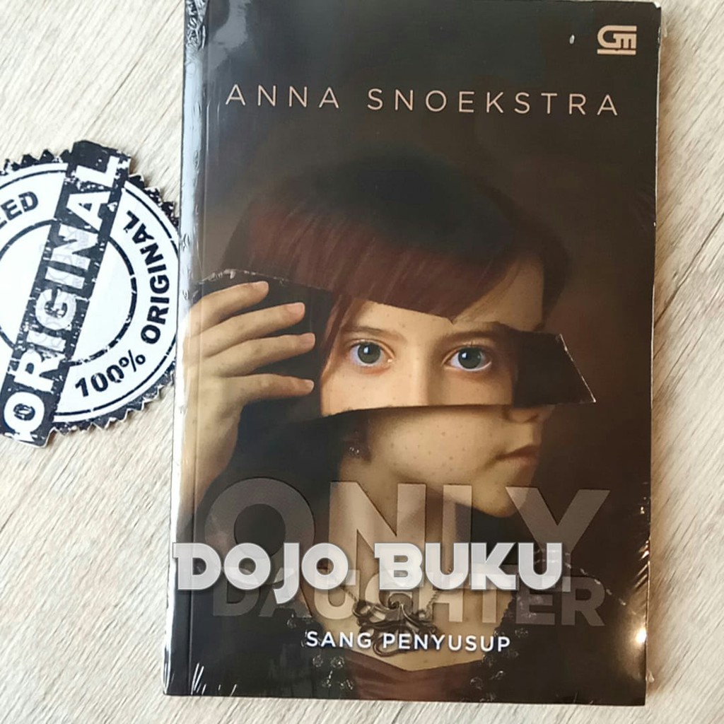 Harlequin : Sang Penyusup (Only Daughter) by ANNA SNOEKSTRA