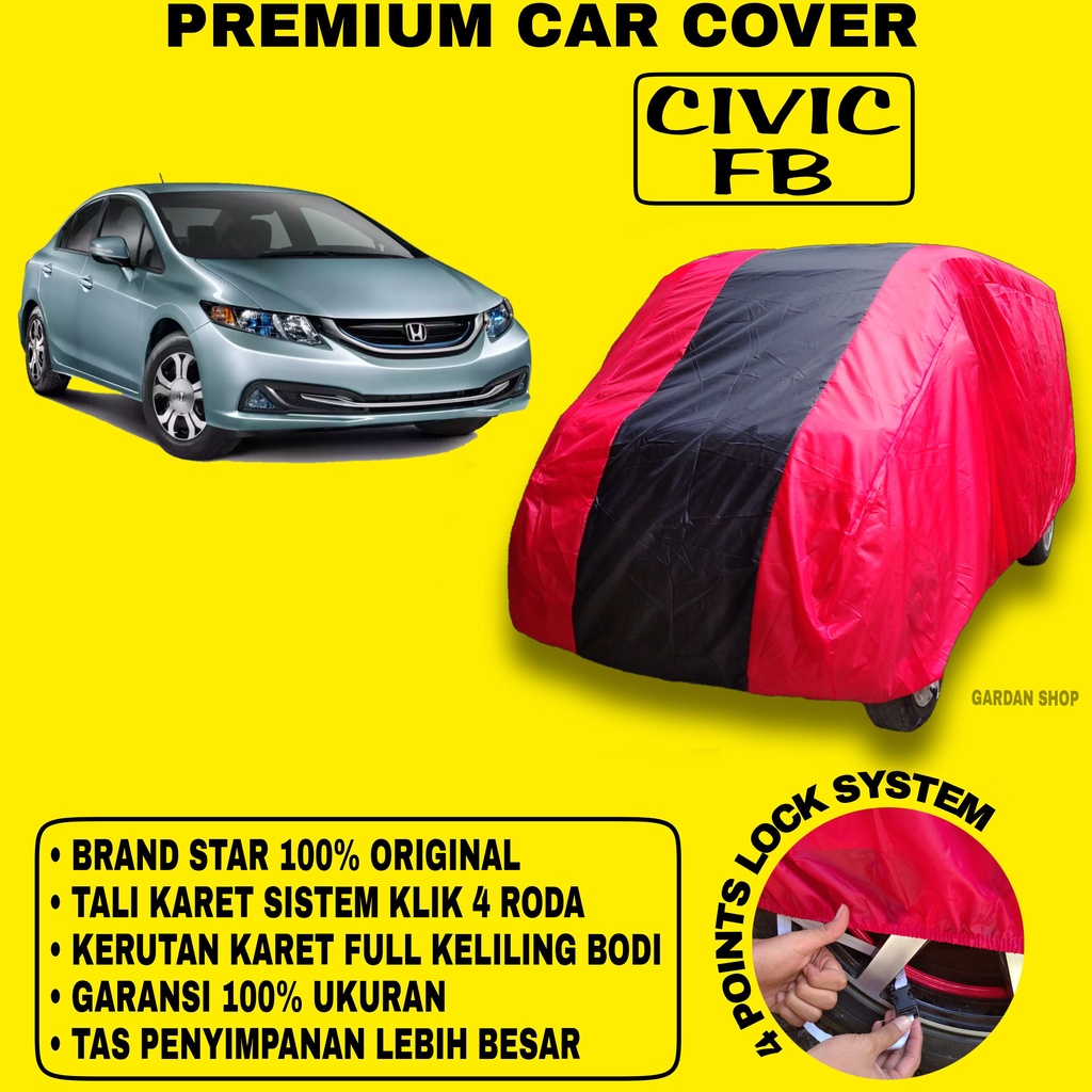 Body Cover CIVIC FB MERAH HITAM Penutup Bodi Mobil Civic Fb Waterproof PREMIUM