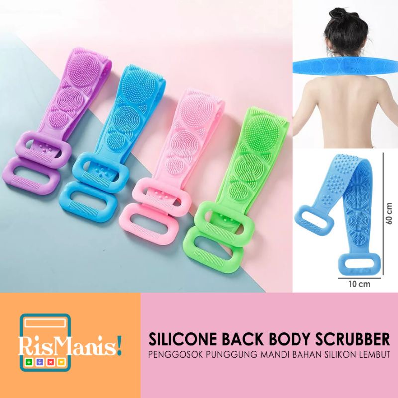 SILICONE BACK BODY SCRUBBER - Sikat Mandi Penggosok Punggung 2 Sisi Bulu Silikon Lembut Halus Membersihkan Daki Mengangkat Kulit Mati Busa Sabun Lebih Banyak