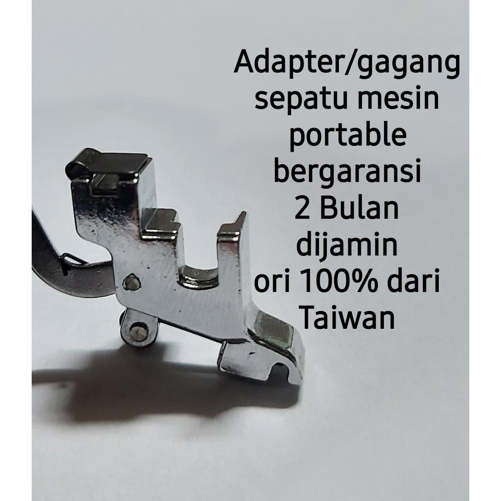 adapter/shank/gagang/dudukan kaki sepatu mesin jahit portable -low shank foot holder